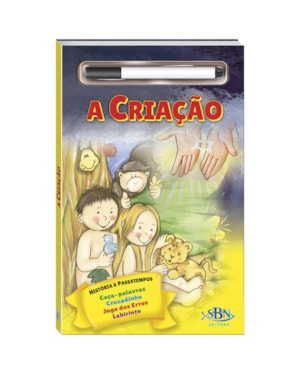 HISTÓRIA BÍBLICA E PASSATEMPOS-ESC.APAGUE: CRIAÇÃO,A
