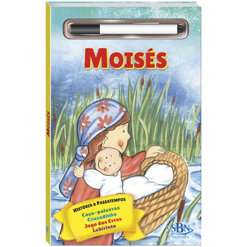 HISTÓRIA BÍBLICA E PASSATEMPOS-ESC.APAGUE: MOISÉS