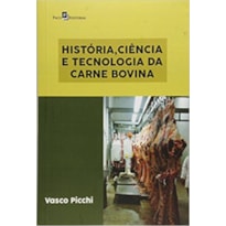 História, ciência e tecnologia da carne bovina