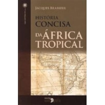 História concisa da áfrica tropical