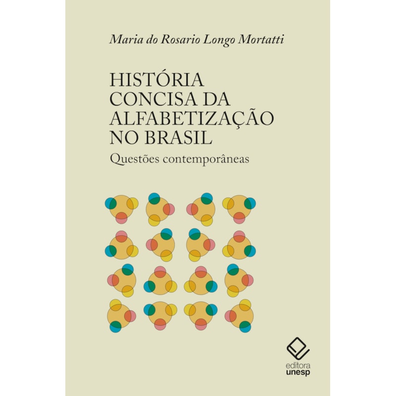 HISTÓRIA CONCISA DA ALFABETIZAÇÃO NO BRASIL: QUESTÕES CONTEMPORÂNEAS