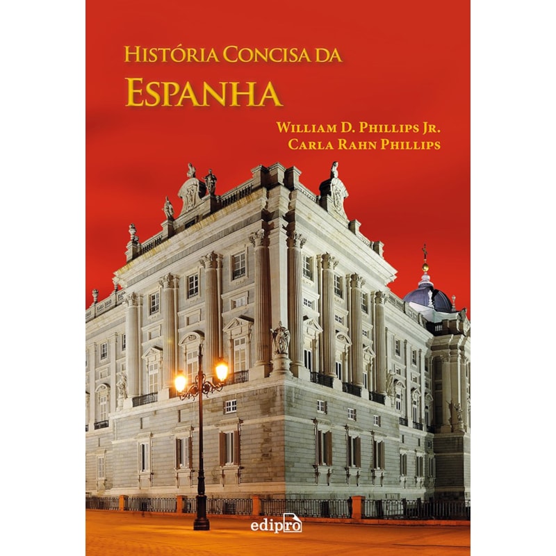HISTÓRIA CONCISA DA ESPANHA