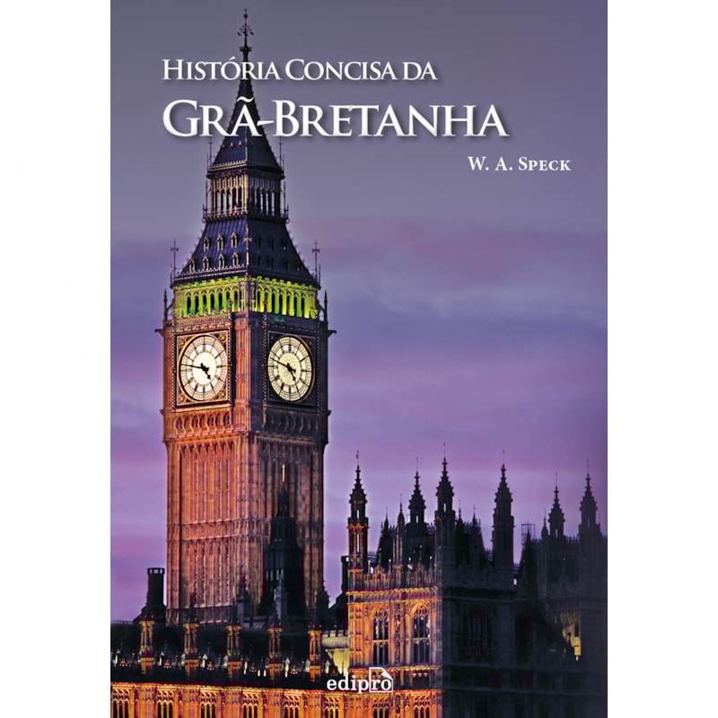 HISTÓRIA CONCISA DA GRÃ-BRETANHA