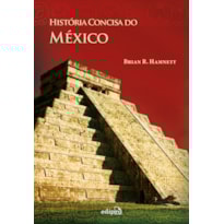 HISTÓRIA CONCISA DO MÉXICO