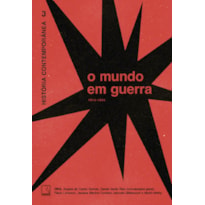 HISTÓRIA CONTEMPORÂNEA 3: O MUNDO EM GUERRA