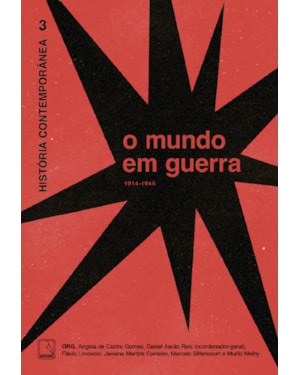 HISTÓRIA CONTEMPORÂNEA 3: O MUNDO EM GUERRA