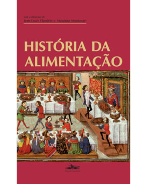 HISTÓRIA DA ALIMENTAÇÃO