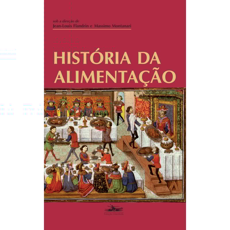 HISTÓRIA DA ALIMENTAÇÃO