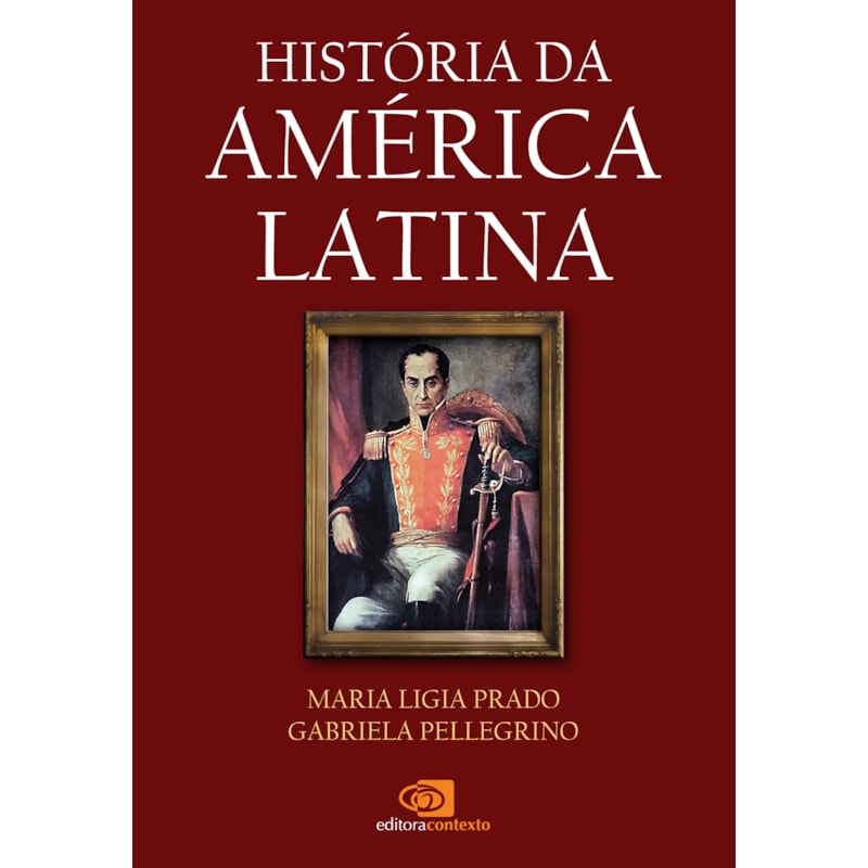 HISTÓRIA DA AMÉRICA LATINA
