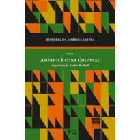 História da América latina vol. i: América latina colonial