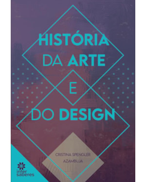 HISTÓRIA DA ARTE E DO DESIGN