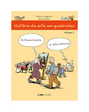 História da arte em quadrinhos: do Renascimento... à arte moderna
