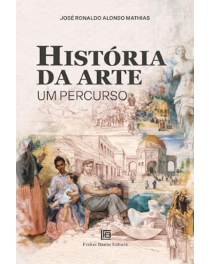 HISTÓRIA DA ARTE UM PERCURSO