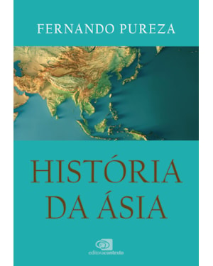 HISTÓRIA DA ÁSIA