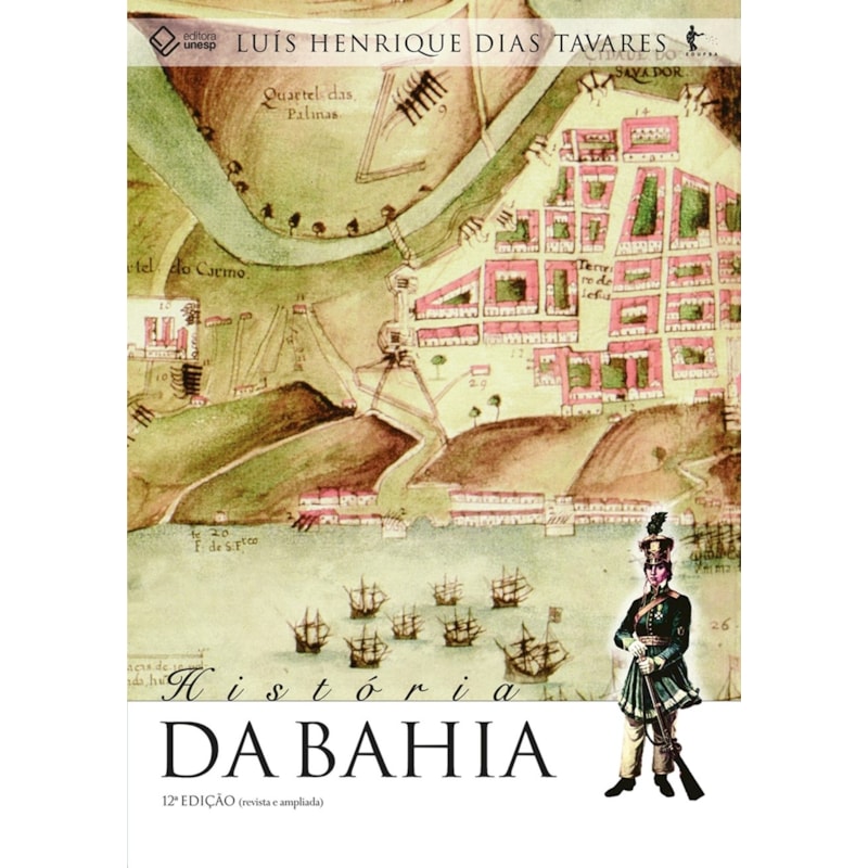 HISTÓRIA DA BAHIA - 12ª EDIÇÃO