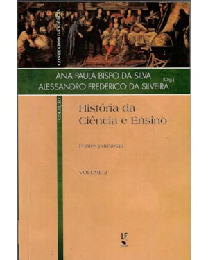 HISTÓRIA DA CIÊNCIA E ENSINO: FONTES PRIMÁRIAS