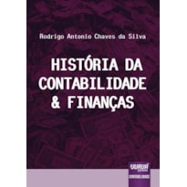 HISTÓRIA DA CONTABILIDADE & FINANÇAS