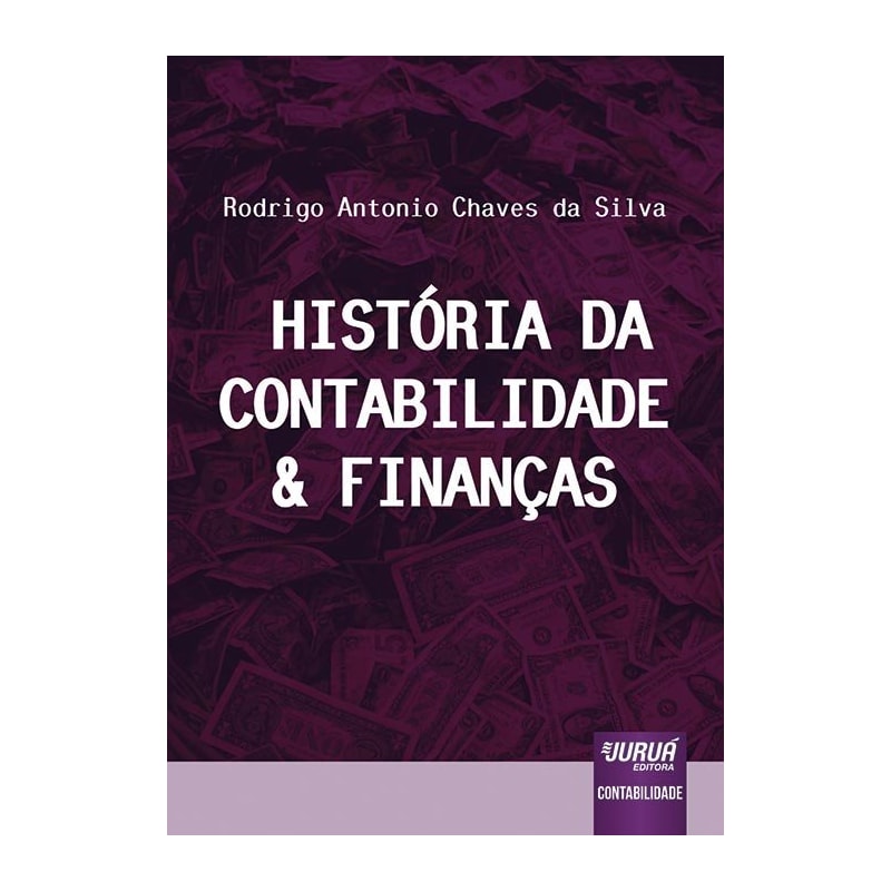 HISTÓRIA DA CONTABILIDADE & FINANÇAS