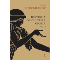 HISTÓRIA DA CULTURA GREGA - VOL. 1