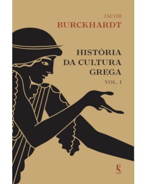 HISTÓRIA DA CULTURA GREGA - VOL. 1