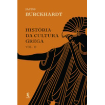 HISTÓRIA DA CULTURA GREGA - VOL. 2