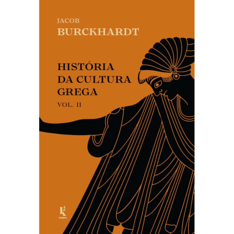 HISTÓRIA DA CULTURA GREGA - VOL. 2