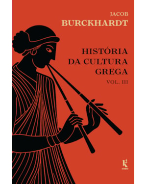 HISTÓRIA DA CULTURA GREGA - VOL. 3