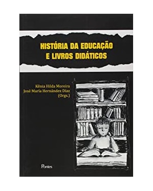 HISTORIA DA EDUCAÇAO E LIVROS DIDATICOS
