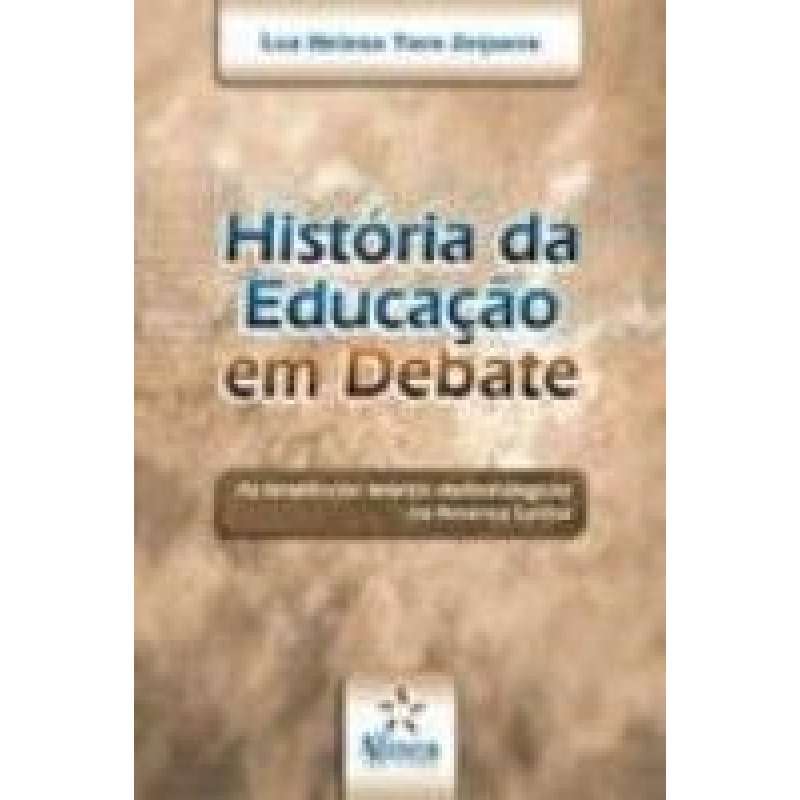 HISTORIA DA EDUCACAO EM DEBATE - 1