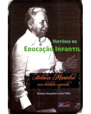 HISTÓRIA DA EDUCAÇÃO INFANTIL