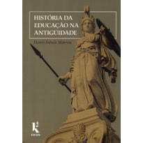 HISTÓRIA DA EDUCAÇÃO NA ANTIGÜIDADE