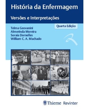 História da enfermagem: versões e interpretações