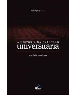 HISTORIA DA EXTENSAO UNIVERSITARIA, A - 2