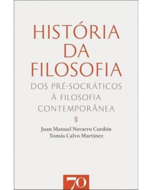 História da filosofia: dos pré-socráticos à filosofia contemporânea