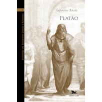 HISTÓRIA DA FILOSOFIA GREGA E ROMANA (VOL. III): VOLUME III: PLATÃO