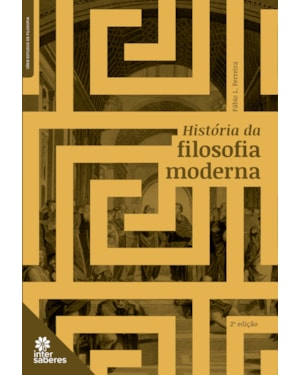 HISTÓRIA DA FILOSOFIA MODERNA