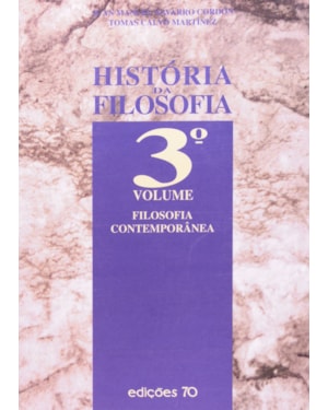 HISTORIA DA FILOSOFIA - VOL. III - FILOSOFIA CONTEMPORANEA - 1ª