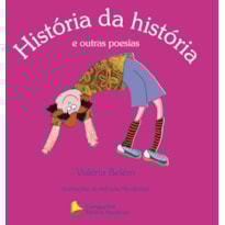 HISTÓRIA DA HISTÓRIA E OUTRAS POESIAS