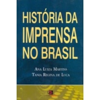 HISTÓRIA DA IMPRENSA NO BRASIL