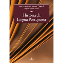 HISTÓRIA DA LÍNGUA PORTUGUESA