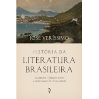 HISTÓRIA DA LITERATURA BRASILEIRA
