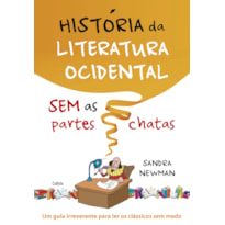 História da literatura ocidental sem as partes chatas