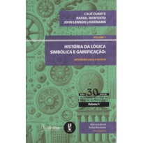HISTÓRIA DA LÓGICA SIMBÓLICA E GAMIFICAÇÃO: ATIVIDADES PARA O ENSINO