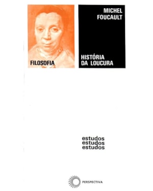 HISTÓRIA DA LOUCURA