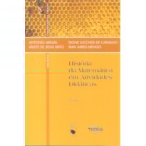 HISTÓRIA DA MATEMÁTICA EM ATIVIDADES DIDÁTICAS