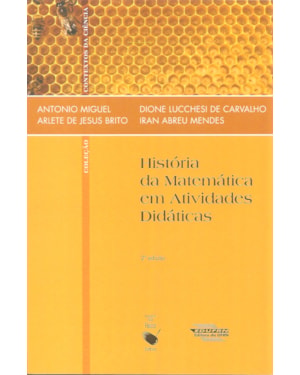 HISTÓRIA DA MATEMÁTICA EM ATIVIDADES DIDÁTICAS