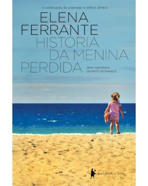 HISTÓRIA DA MENINA PERDIDA: MATURIDADE - VELHICE
