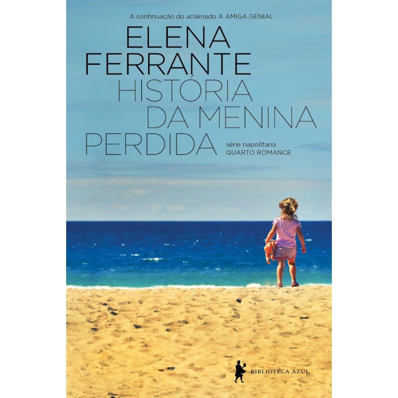 HISTÓRIA DA MENINA PERDIDA: MATURIDADE - VELHICE