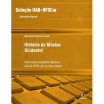 HISTÓRIA DA MÚSICA OCIDENTAL HISTÓRIA DA MÚSICA OCIDENTAL