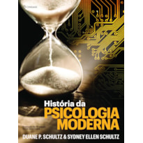 HISTÓRIA DA PSICOLOGIA MODERNA